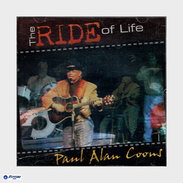 Paul Alan Coons - The Ride Of Life (2007)