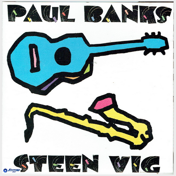 Paul Banks &amp; Steen Vig