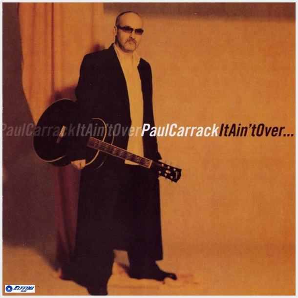 Paul Carrack - It Ain't Over (2003)