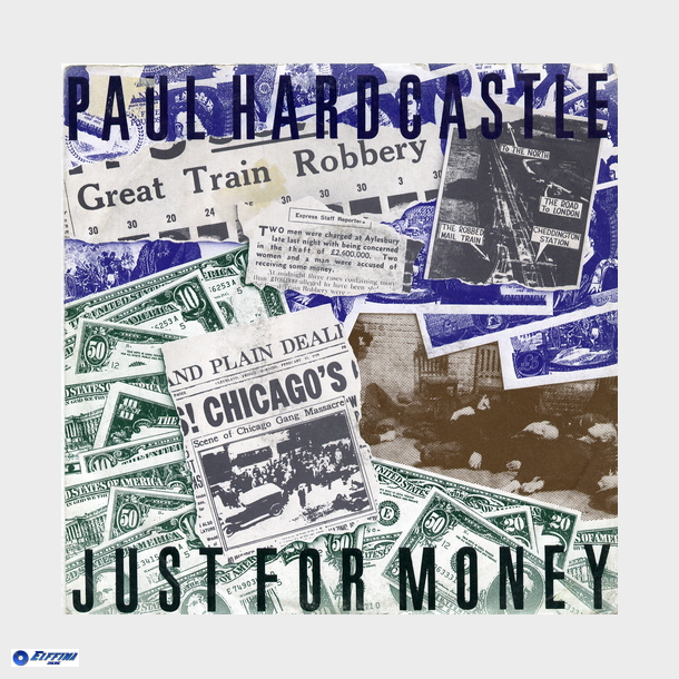 Paul Hardcastle - Just For Money (1985)