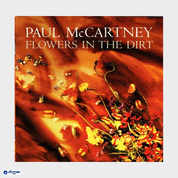 Paul McCartney - Flowers In The Dirt (1989)