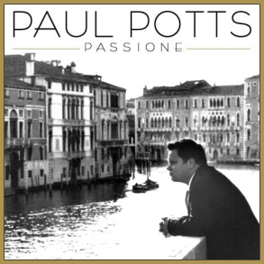 Paul Potts  - Passione (2009)