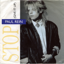 Paul Rein - Stop (Give It Up) (1986) (Holland)