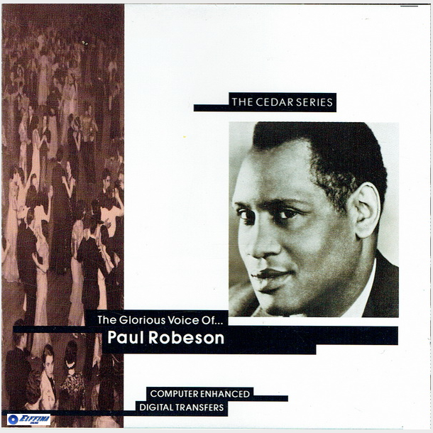 Paul Robeson - The Glorious Voice Of (1990)