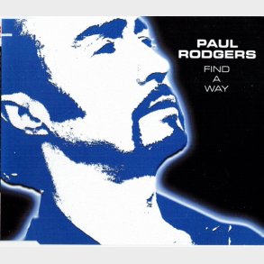 Paul Rodgers - Find A Way (1999) - NY