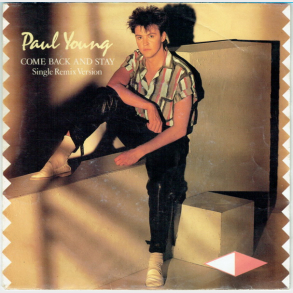 Paul Young - Come Back And Stay (1983)