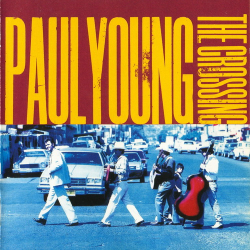 Paul Young - The Crossing (1993)