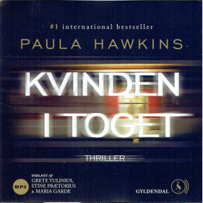 Paula Hawkins - Kvinden I Toget (2015)
