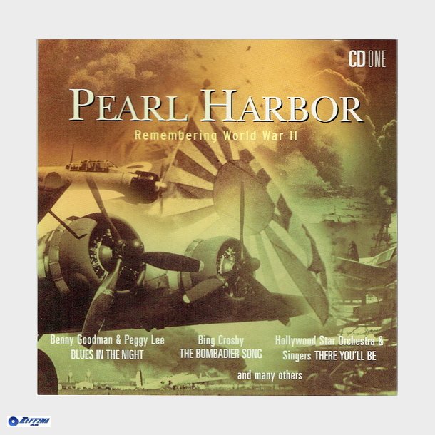 Pearl Harbor Remembering World War II CD1