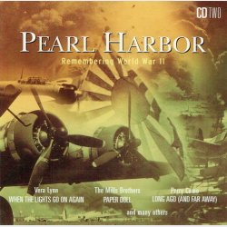 Pearl Harbor Remembering World War II CD2