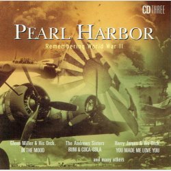Pearl Harbor Remembering World War II CD3