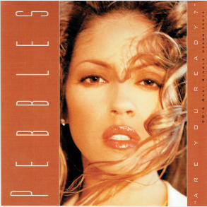 Pebbles - Are You Ready (1995) (Jewel)
