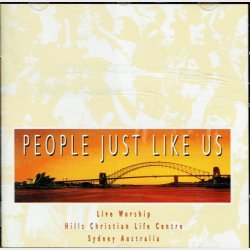 People Just Like Us (Live Worshipo Hills Christian Life Centre Sydney Australia)
