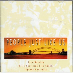 People Just Like Us (Live Worshipo Hills Christian Life Centre Sydney Australia)