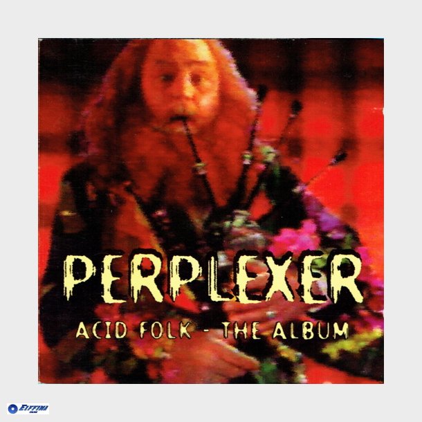 Perplexer - Acid Folk The Album (1994)