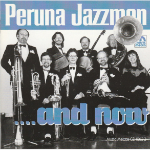 Peruna Jazzmen - ...And Now