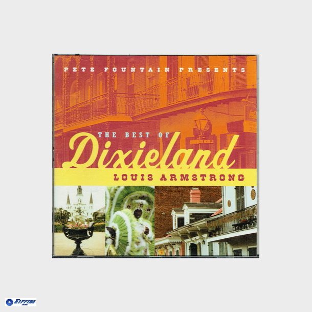 Pete Fountain Presents the Best of Dixieland Louis Armstrong (2000)