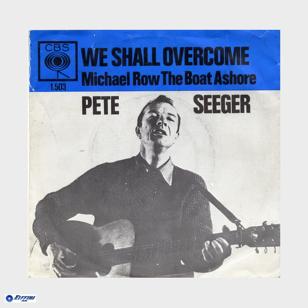 Pete Seeger - We Shall Overcome