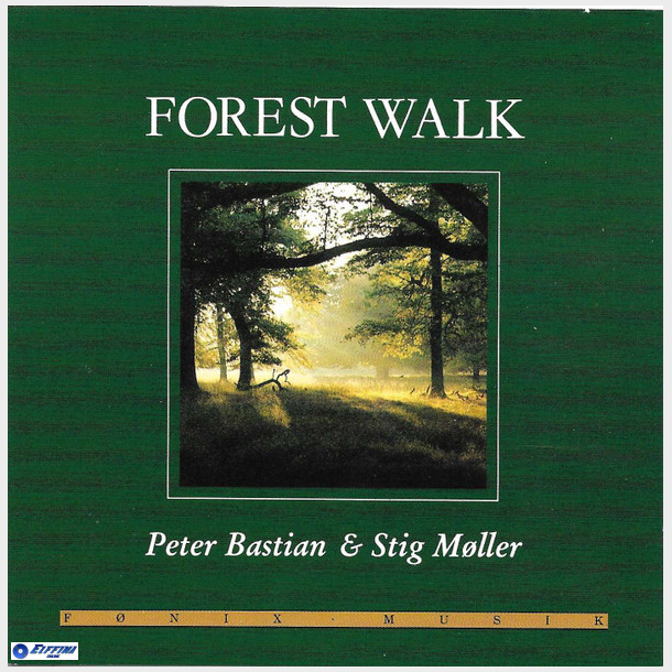 Peter Bastian &amp; Stig M�ller - Forest Walk (1988)