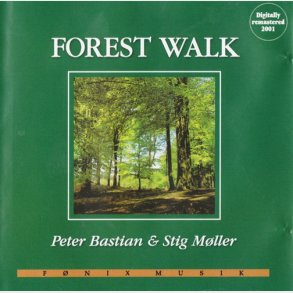 Peter Bastian & Stig Mller - Forest Walk (2001)