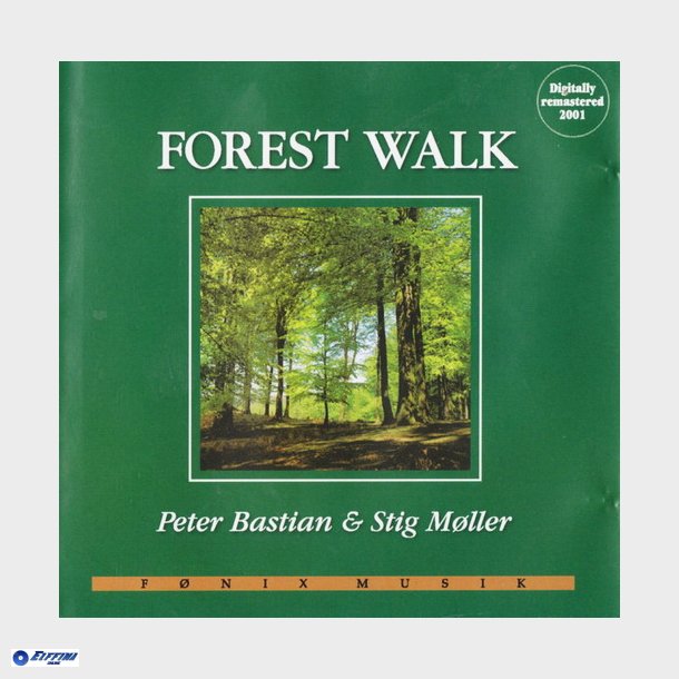 Peter Bastian &amp; Stig Mller - Forest Walk (2001)