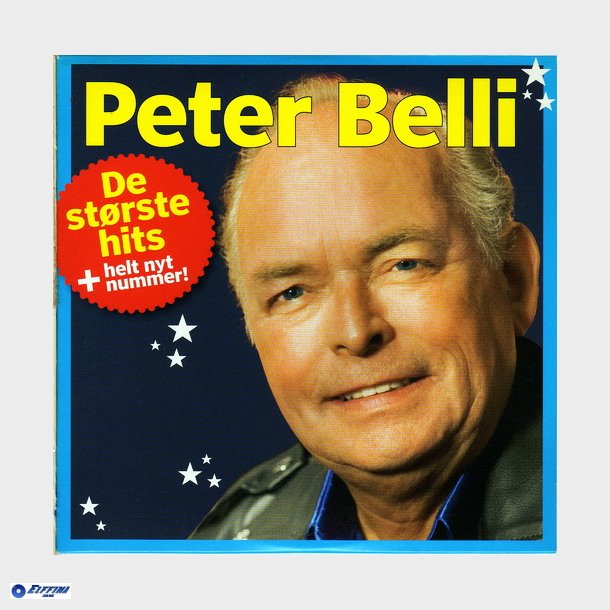 Peter Belli - De Strste Hits + Helt Nyt Nummer (Hjemmet) (2013)