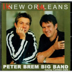 Peter Brem Big Band - I Knew Orlaleans