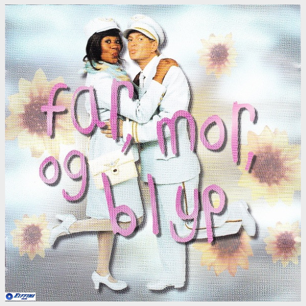 Peter Frodin &amp; Hella Joof - Far, Mor Og Blyp (1996)