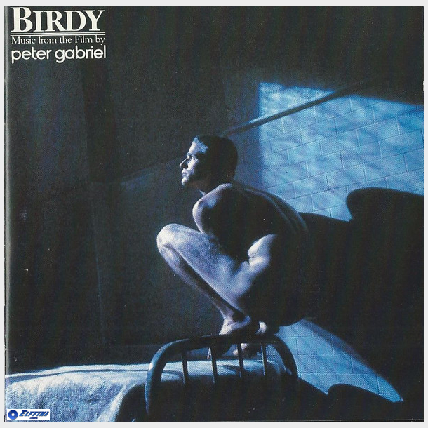 Peter Gabriel - Birdy (Music From The Film By) (1985)