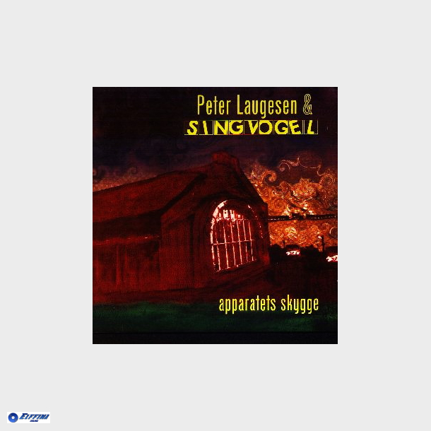 Peter Laugesen &amp; Singvogel - Apparatets Skygge (2005)