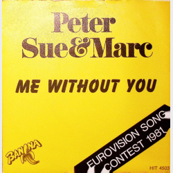 Peter, Sue Og Mare - Me Without You (1981)