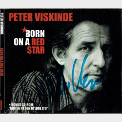 Peter Viskinde - Born On A Red Star (Digi) (Autograf)