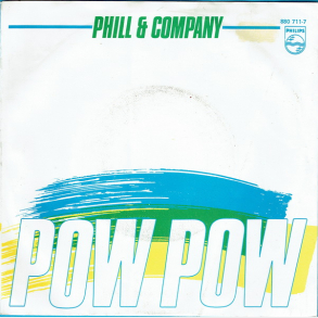 Phil & Company - Pow Pow (1985)