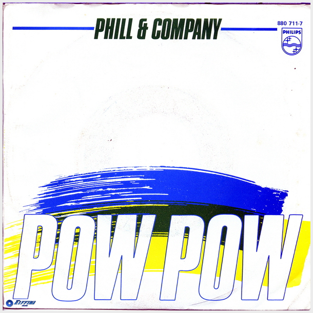 Phil &amp; Company - Pow Pow (1985)