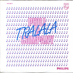 Phil &amp; Company - Tralala (1984)