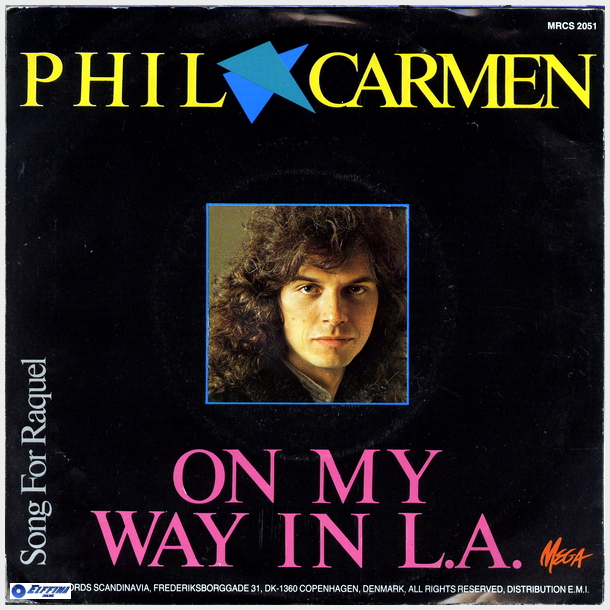 Phil Carmen - On My Way In L.A. (1985)