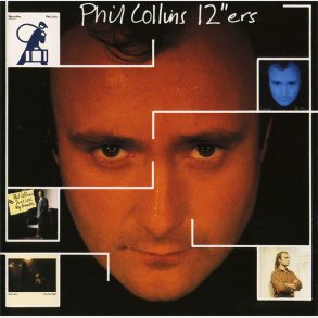 Phil Collins - 12''ers (1987)
