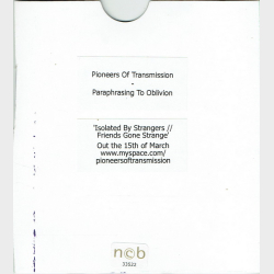 Pioneers Of Transmission - Paraphrasing To Oblivion (Promo)