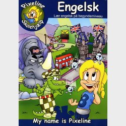 Pixeline - Engelsk 1 My Name Is Pixeline