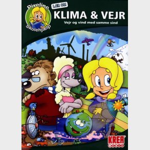 Pixeline - L�r Om Klima Og Vejr - Vejr Og Vind Med Samme Sind