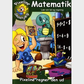 Pixeline - Matematik 1 Pixeline Regner Den Ud