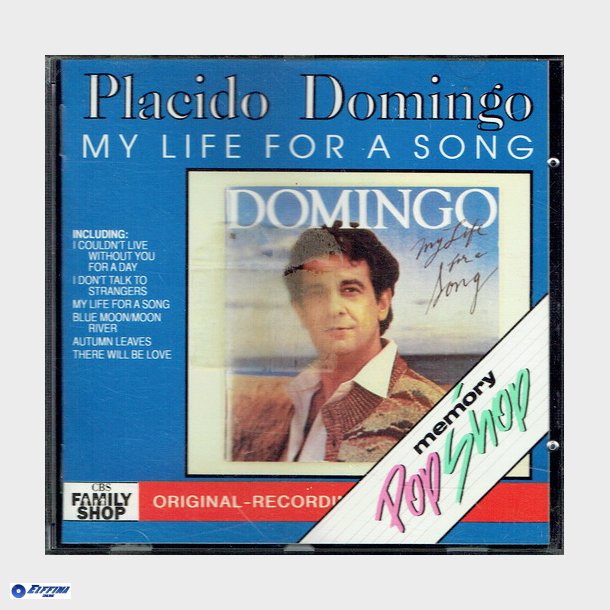 Placido Domingo - My Life For A Song (1989)