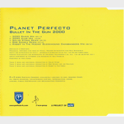 Planet Perfecto - Bullet In The Gun 2000 (2000)
