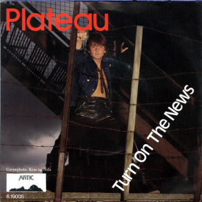 Plateau - Turn On The News (1982)