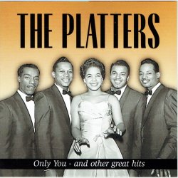 Platters, The - Only You And Other Great Hits (2000)