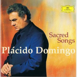 Pl&aacute;cido Domingo - Sacred Songs (2002) - NY