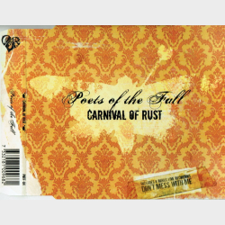 Poets Of The Fall - Carnival Of Rust (2006)