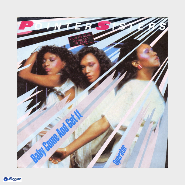 Pointer Sisters - Baby Come &amp; Get It (1983)