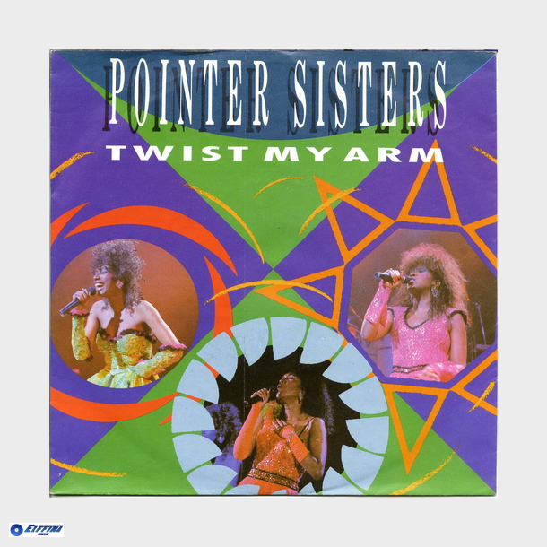 Pointer Sisters - Twist My Arm (1985)