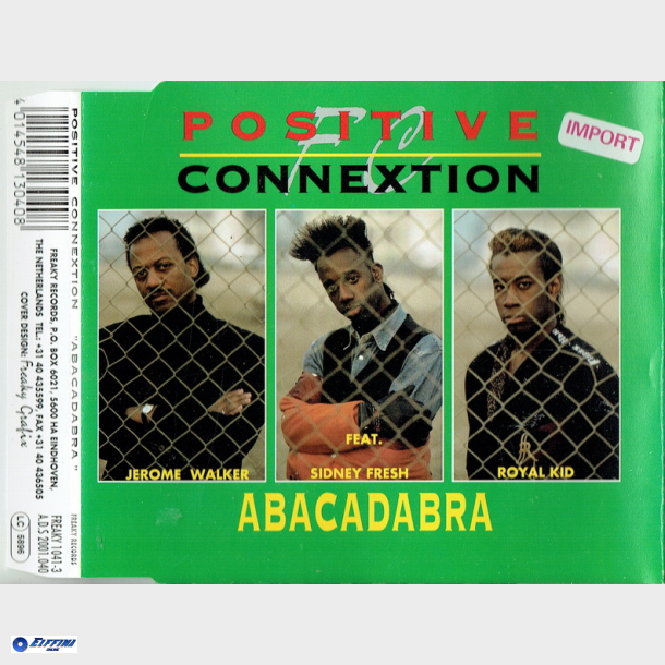 Positive Connextion ft. Sidney Fresh - Abracadabra (1994)